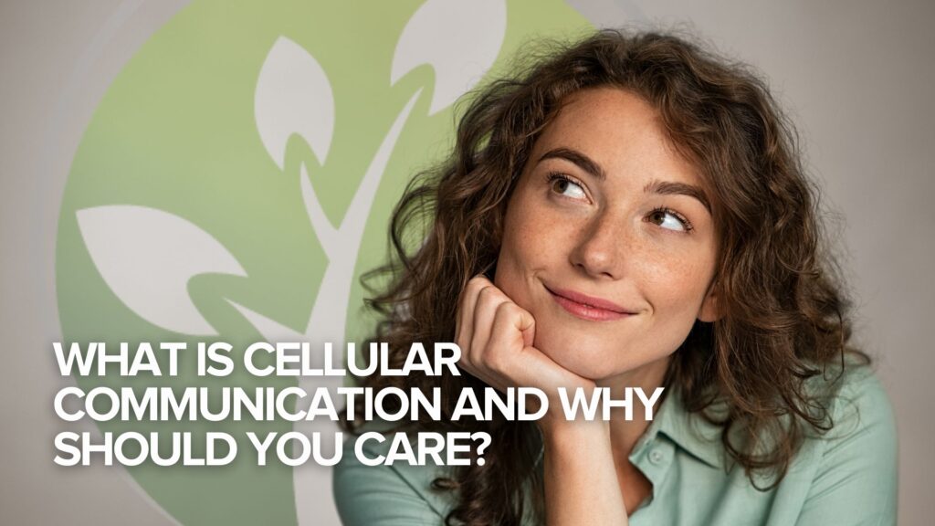 What Is Cellular Communication and Why Should You Care?