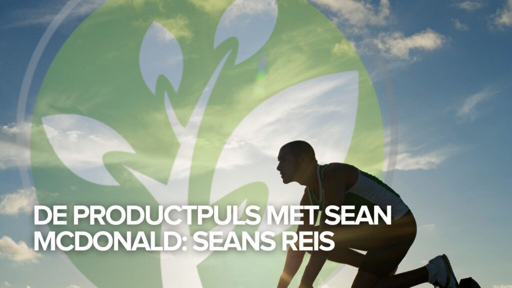 De Productpuls met Sean McDonald: Seans reis