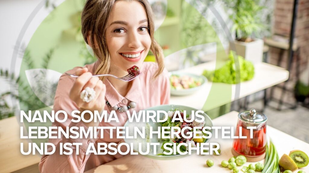 Founder’s Corner Ausgabe 2: NANO SOMA® wird aus Lebensmitteln hergestellt und ist absolut sicher Founder’s Corner Ausgabe 2: NANO SOMA® wird aus Lebensmitteln hergestellt und ist absolut sicher