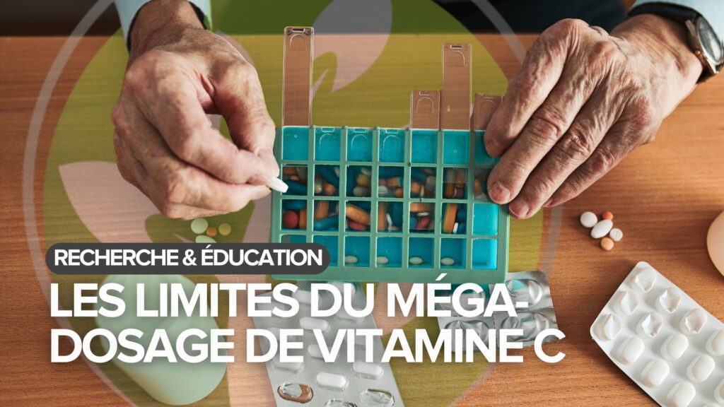 Les limites du méga-dosage de vitamine C