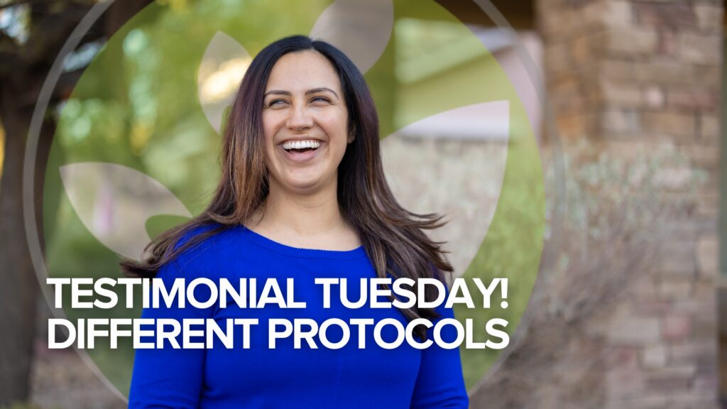 Testimonial Tuesday! Different Protocols Testimonial Tuesday! Different Protocols
