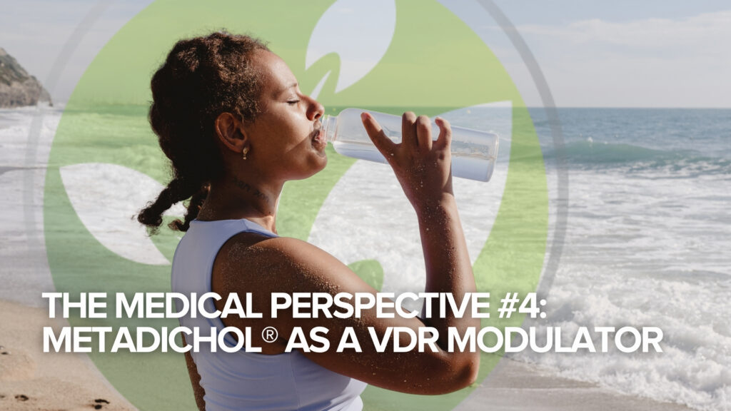 Die medizinische Perspektive #4: Metadichol® als VDR-Modulator Die medizinische Perspektive #4: Metadichol® als VDR-Modulator
